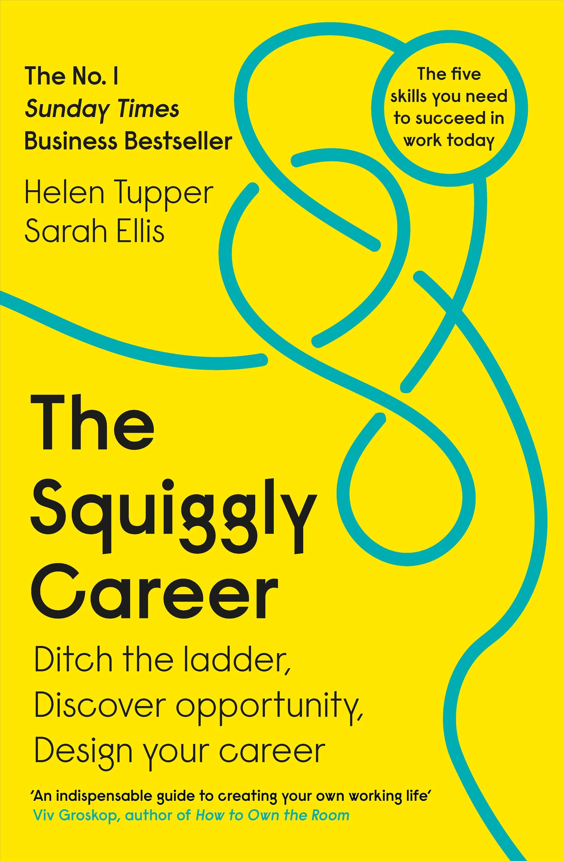 The Squiggly Career By Helen Tupper, Sarah Ellis 9780241385845