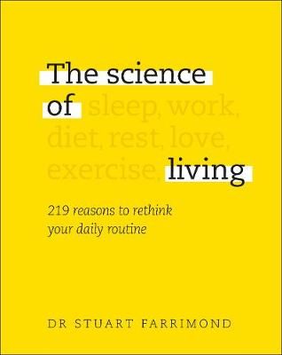 The Science of Living By Stuart Farrimond 9780241387375 (Hardback)