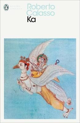 Ka By Roberto Calasso (author), Tim Parks (translator) 9780241399224