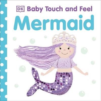 Mermaid By DK 9780241412305 (Board book)