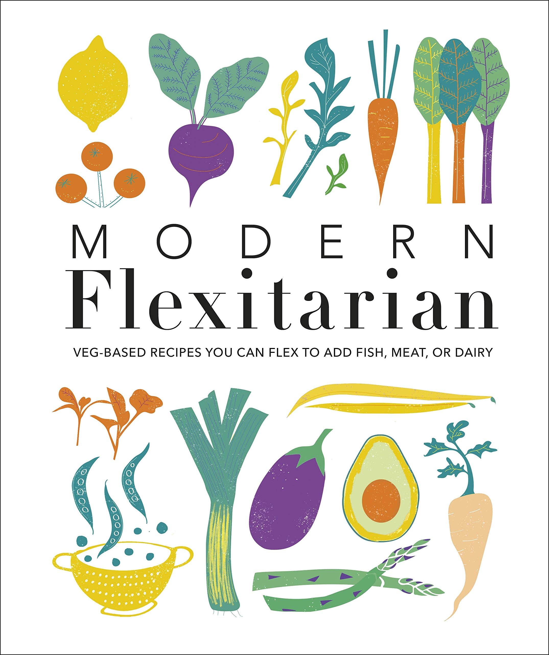 Modern Flexitarian By DK 9780241419762 (Hardback)