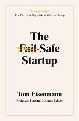 The Fail-Safe Startup By Tom Eisenmann 9780241420171 (Paperback)