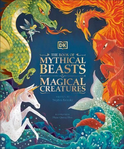 The Book of Mythical Beasts & Magical Creatures 9780241423950
