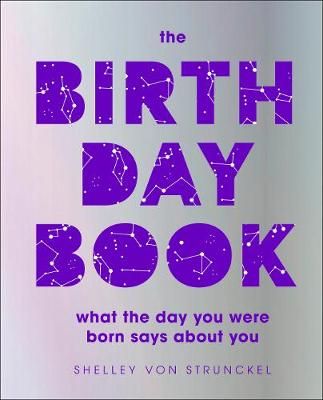 The Birthday Book By Shelley von Strunckel 9780241455852 (Hardback)
