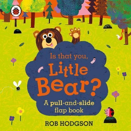 Is That You, Little Bear? By Rob Hodgson (artist) 9780241456774