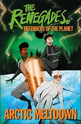 Renegades Arctic Meltdown 9780241457832 (Paperback)