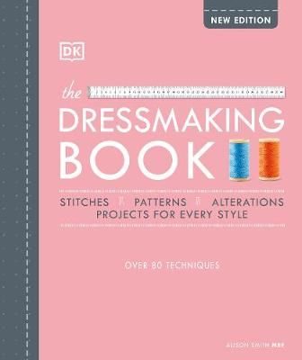 The Dressmaking Book By Alison Smith 9780241459737 (Hardback)