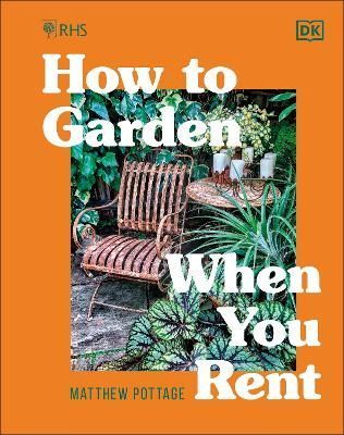 How to Garden When You Rent 9780241459744 (Hardback)