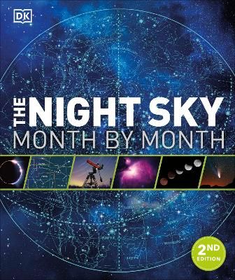 The Night Sky Month by Month By DK 9780241471128 (Hardback)