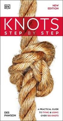 Step by Step Knots By Des Pawson 9780241471210 (Paperback)