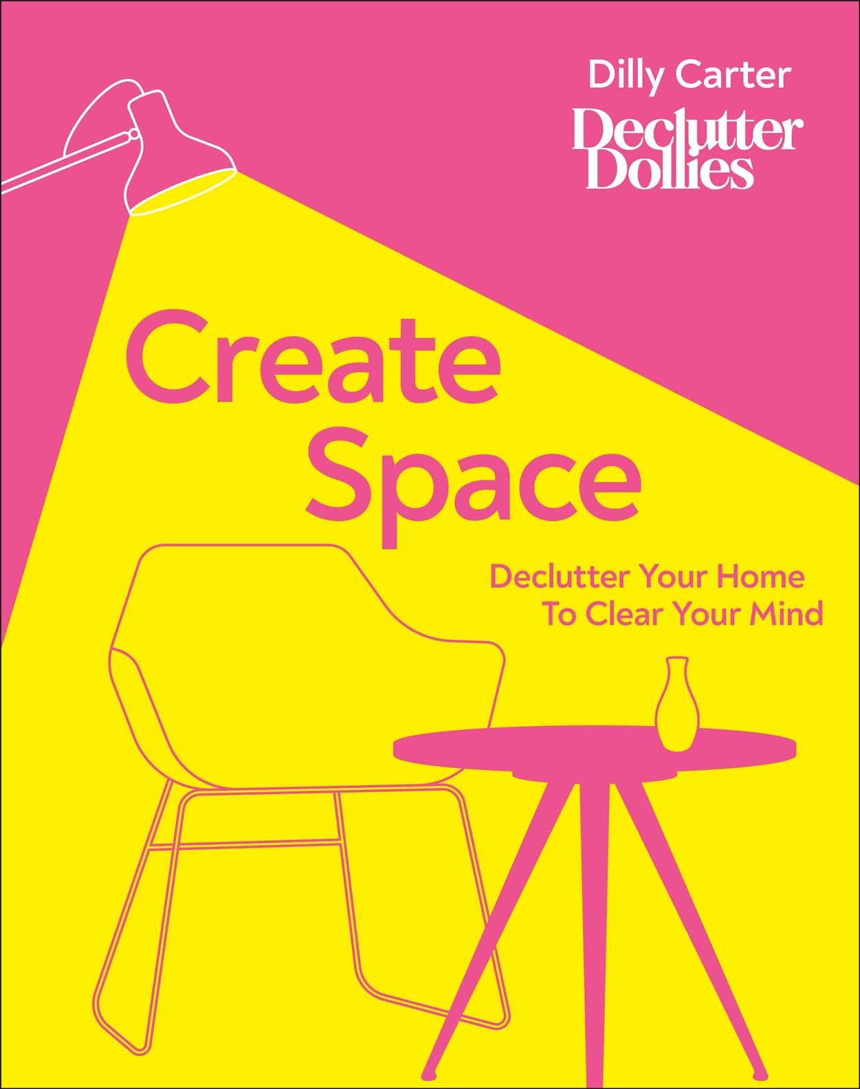 Create Space By Dilly Carter 9780241479285 (Hardback)