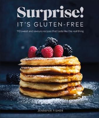 Surprise! It's Gluten-Free! By Jennifer Fisher 9780241484302