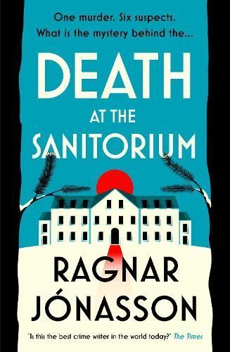 Death at the Sanatorium 9780241493632 (Hardback)