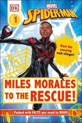Miles Morales to the Rescue! By David Fentiman 9780241500859