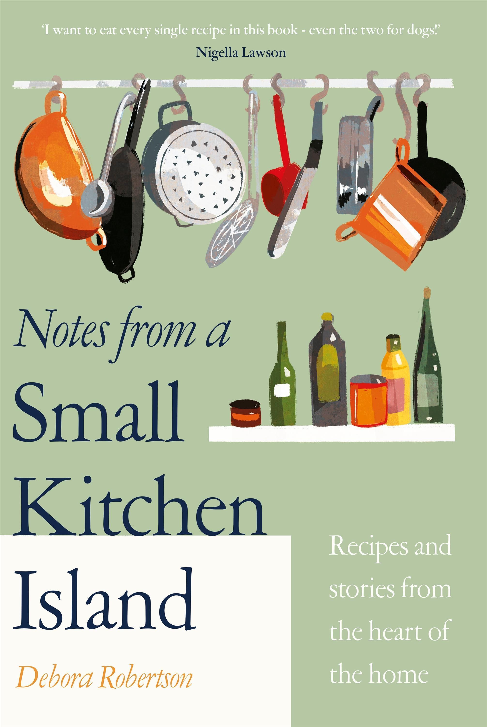 Notes from a Small Kitchen Island 9780241504673 (Hardback)