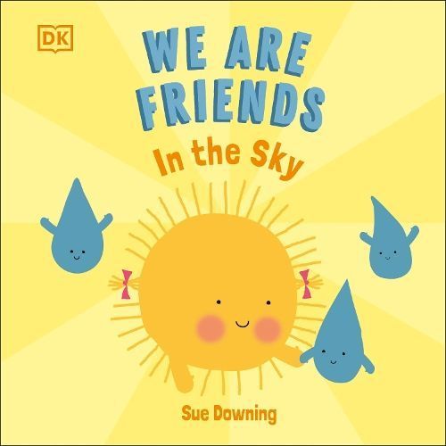 We Are Friends in the Sky By Sue Downing 9780241510629 (Board book)