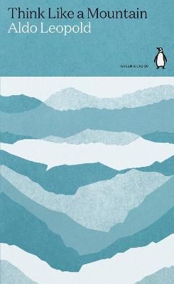 Think Like a Mountain By Aldo Leopold 9780241514665 (Paperback)