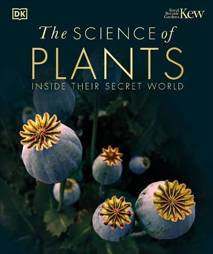 The Science of Plants By DK 9780241515501 (Hardback)
