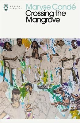 Crossing the Mangrove By Maryse Condé 9780241530054 (Paperback)