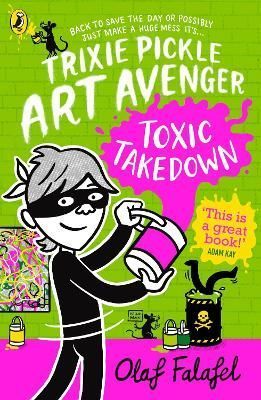 Toxic Takedown By Olaf Falafel 9780241537664 (Paperback)
