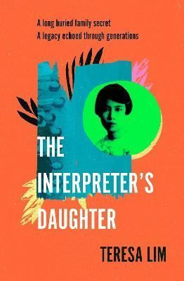 The Interpreter's Daughter By Teresa Lim 9780241544402 (Hardback)