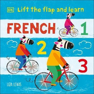 French 1, 2, 3 By Liza Lewis 9780241548394 (Board book)