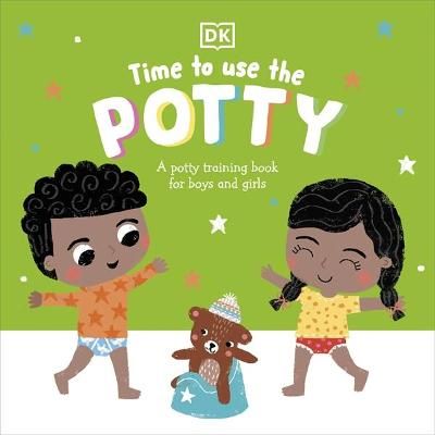 Time to Use the Potty 9780241554203 (Board book)