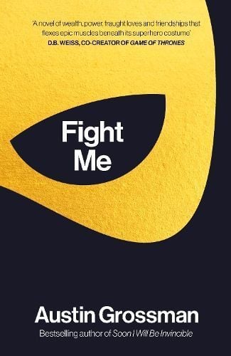Fight Me By Austin Grossman 9780241555941 (Hardback)
