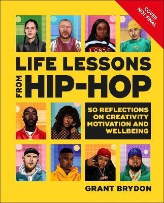 Life Lessons from Hip-Hop By Grant Brydon 9780241567081 (Hardback)