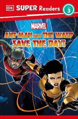 Ant-Man and the Wasp Save the Day! 9780241580318 (Hardback)