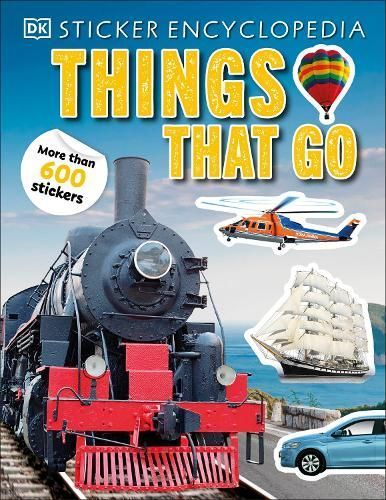 Sticker Encyclopedia Things That Go By DK 9780241585115 (Paperback)