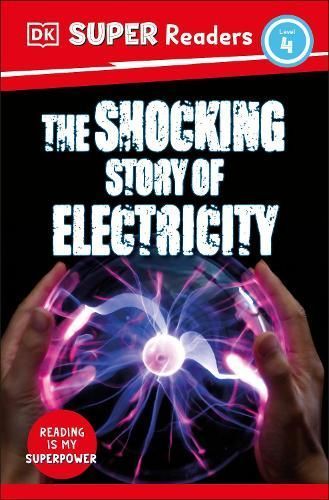 The Shocking Story of Electricity By Suzanne Sherman 9780241600191