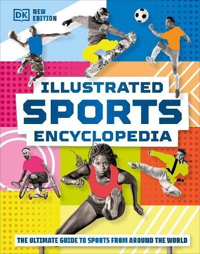 Illustrated Sports Encyclopedia By DK 9780241601617 (Hardback)
