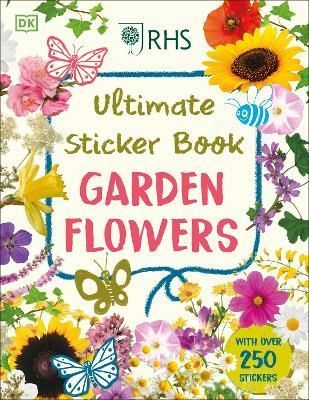 RHS Ultimate Sticker Book Garden Flowers By DK 9780241608357