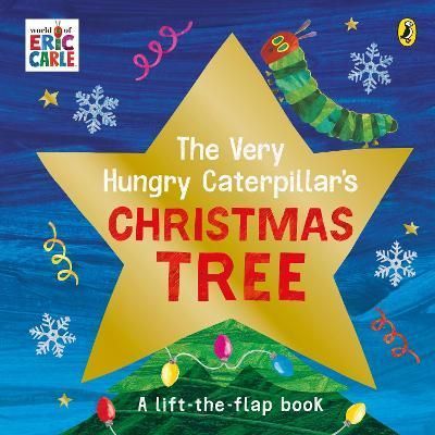 The Very Hungry Caterpillar's Christmas Tree 9780241618516