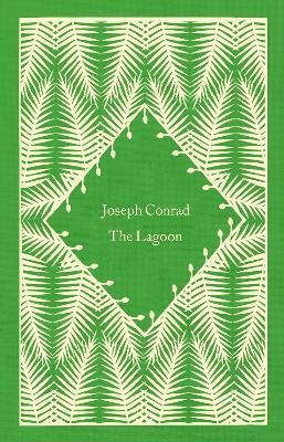 The Lagoon By Joseph Conrad 9780241619773 (Hardback)
