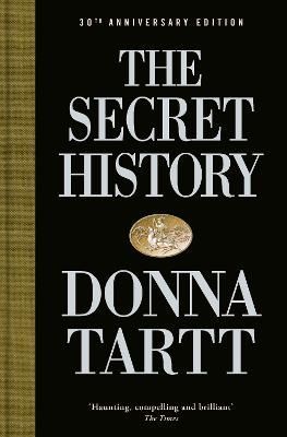 The Secret History By Donna Tartt 9780241621905 (Hardback)