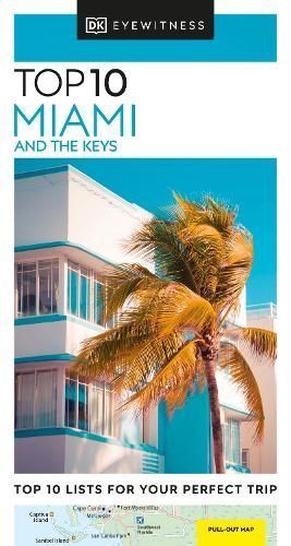 Top 10 Miami and the Keys By DK Travel 9780241624906 (Paperback)