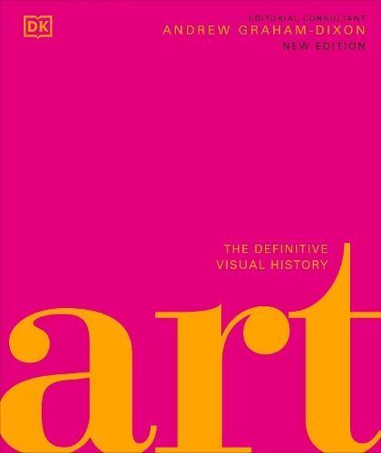 Art By Andrew Graham-Dixon (editor) 9780241629031 (Hardback)