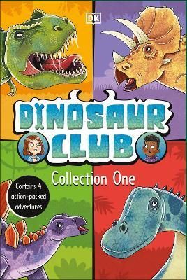 Dinosaur Club. Collection One By Rex Stone, Rex Stone 9780241635278