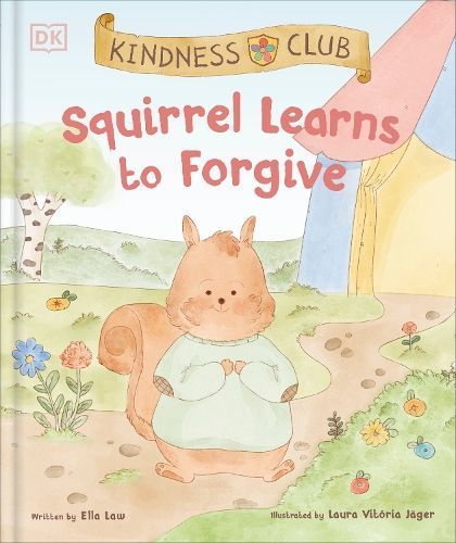 Squirrel Learns to Forgive 9780241643327 (Paperback)
