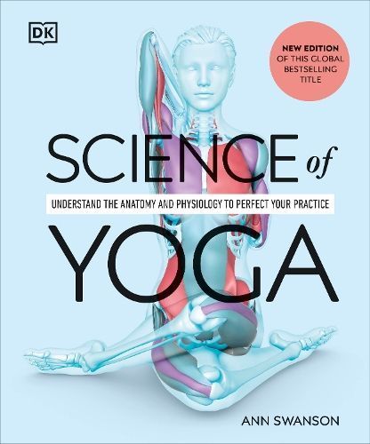Science of Yoga By Ann Swanson 9780241652398 (Paperback)
