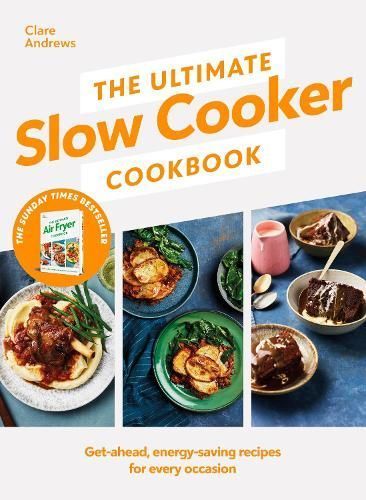 The Ultimate Slow Cooker Cookbook By Clare Andrews 9780241664469