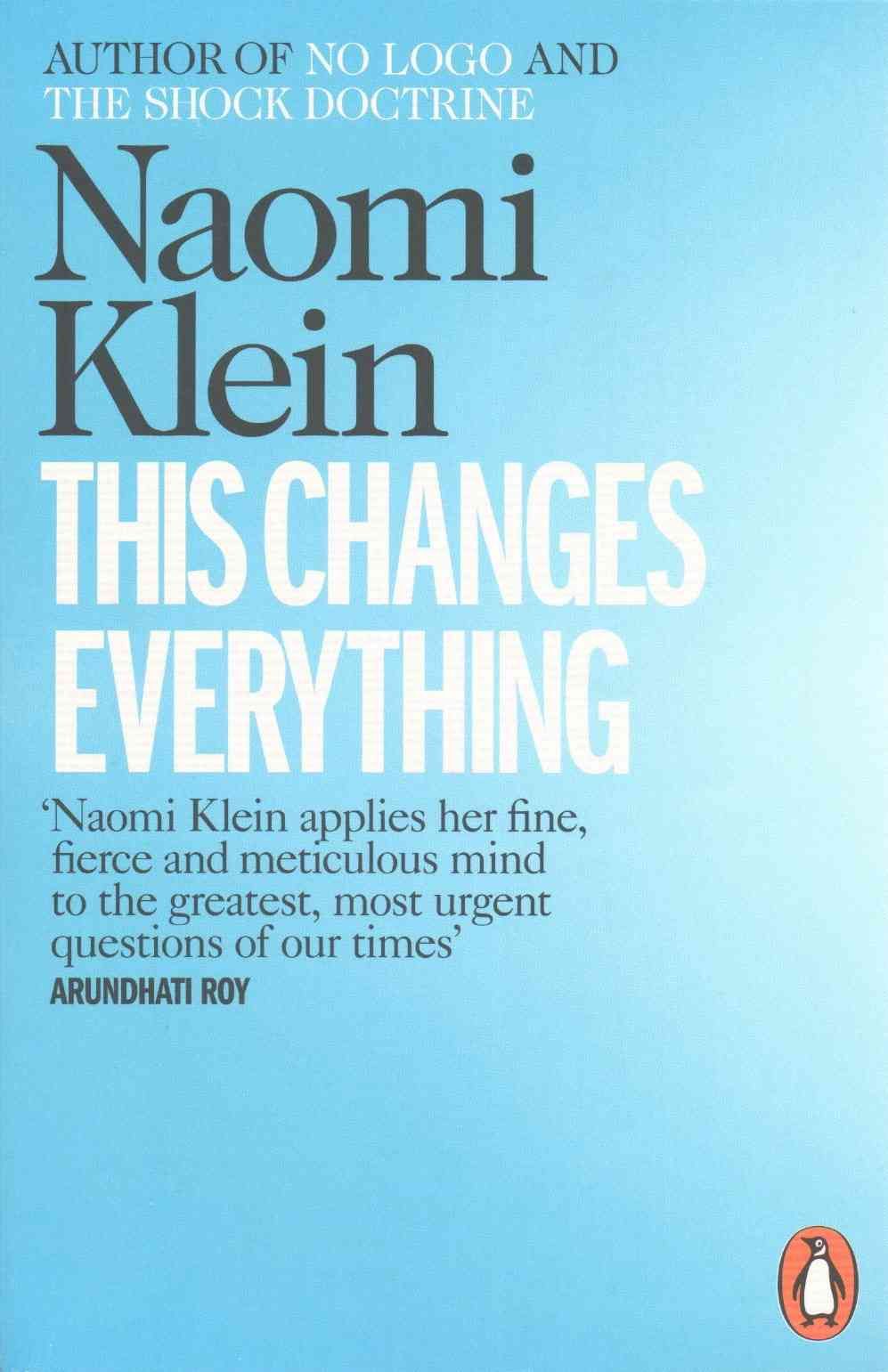 This Changes Everything By Naomi Klein 9780241956182 (Paperback)