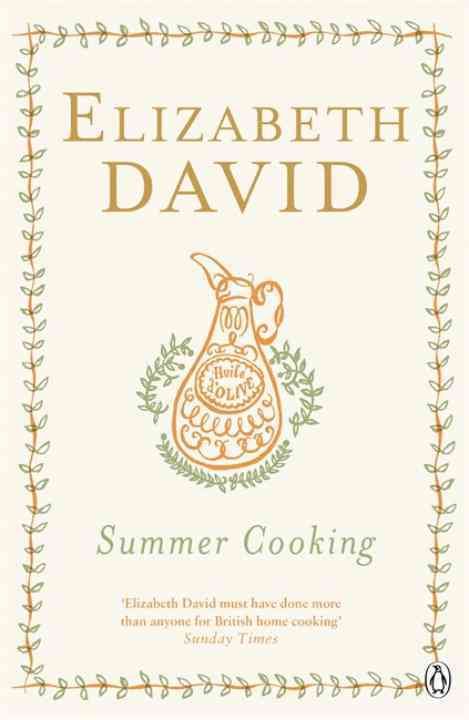 Summer Cooking By Elizabeth David, Adrian Daintrey 9780241956212