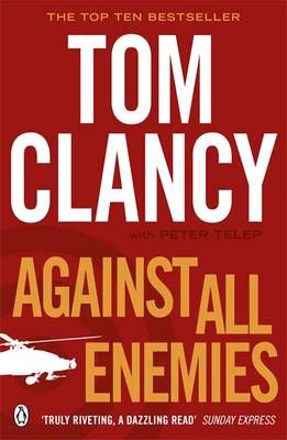 Against All Enemies By Tom Clancy, Peter Telep 9780241957165