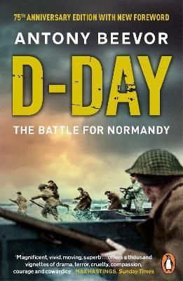 D-Day By Antony Beevor 9780241968970 (Paperback)