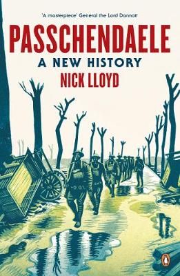 Passchendaele By Nick Lloyd 9780241970102 (Paperback)