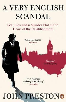 A Very English Scandal By John Preston 9780241973745 (Paperback)