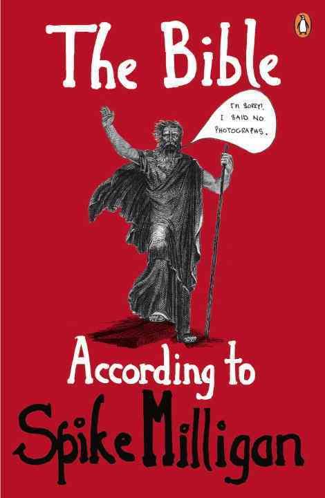 The Bible According to Spike Milligan By Spike Milligan 9780241978566
